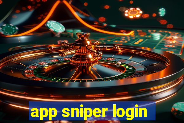 app sniper login